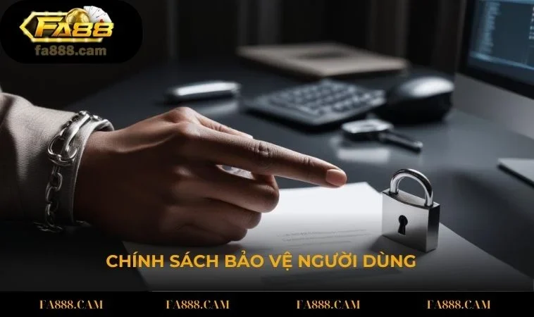 chinh sach bao ve nguoi choi cua fa88 Chính sách bảo vệ người chơi của FA88